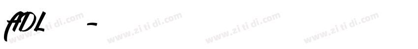 ADL 明體字体转换